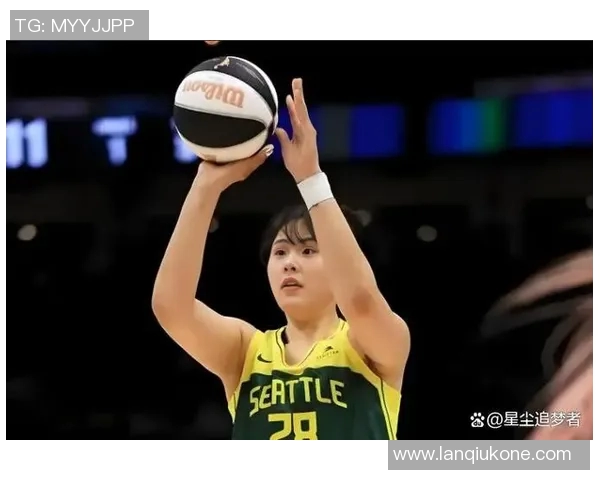 李月汝被风暴交易至飞翼 将联手WNBA新科选秀状元